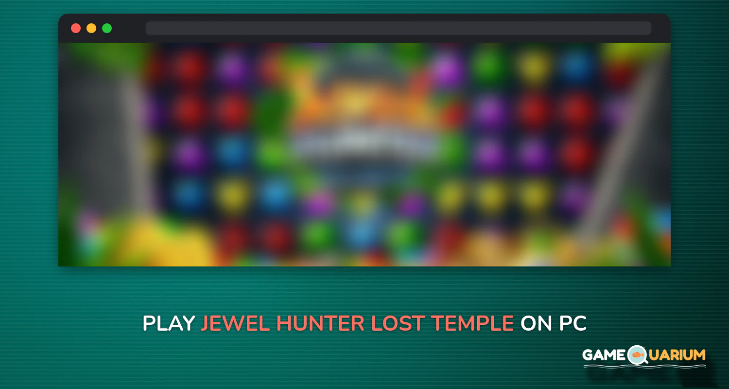 Jewel Hunter : Lost Temple on Windows