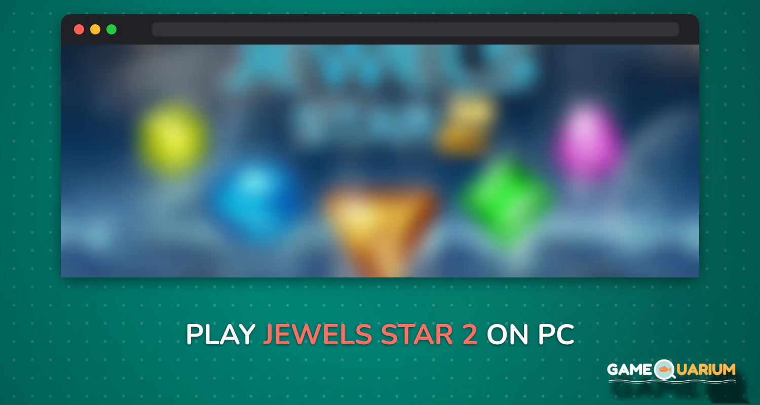 Jewels Star 2 on Windows Jewels Star 2 on Windows