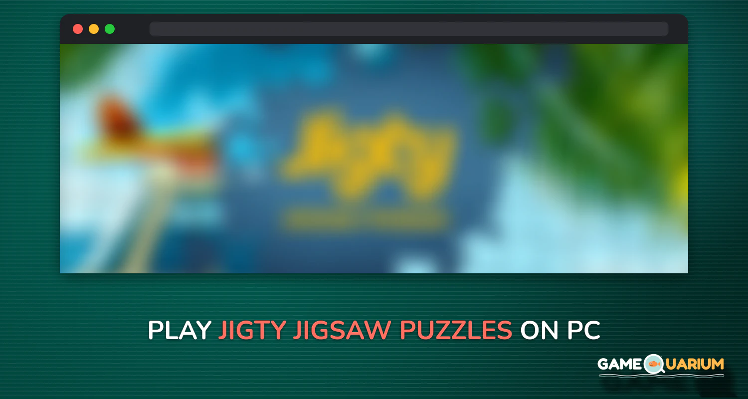 Jigty Jigsaw Puzzles on Windows Jigty Jigsaw Puzzles on Windows