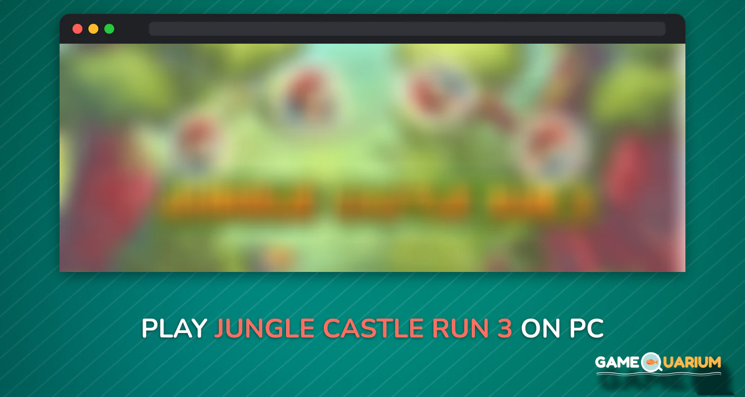 Jungle Castle Run 3 on Windows Jungle Castle Run 3 on Windows