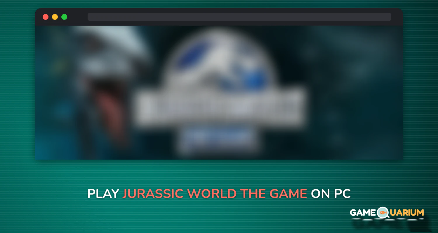 Jurassic World™: The Game on Windows Jurassic World™: The Game on Windows
