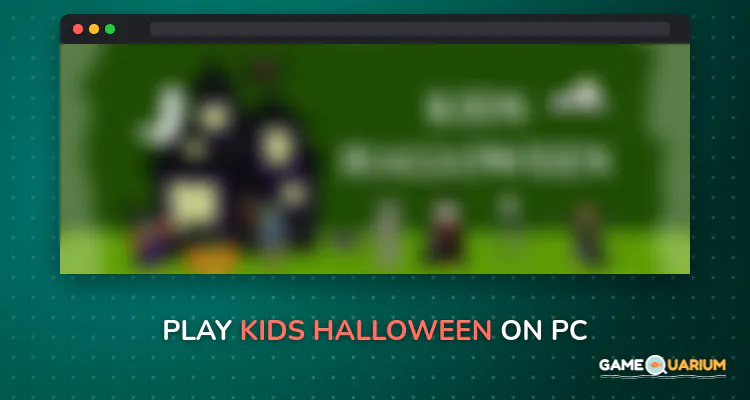 Kids Halloween on Windows Kids Halloween on Windows