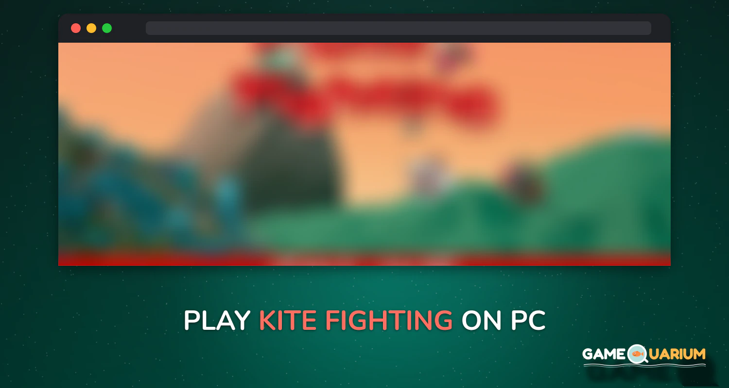 Kite Fighting on Windows Kite Fighting on Windows
