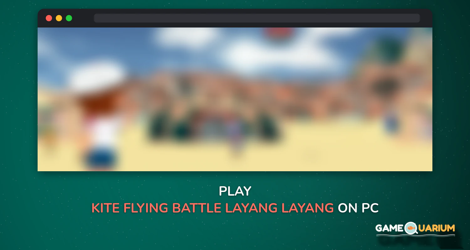 Kite Flying Battle - Layang Layang on Windows Kite Flying Battle - Layang Layang on Windows