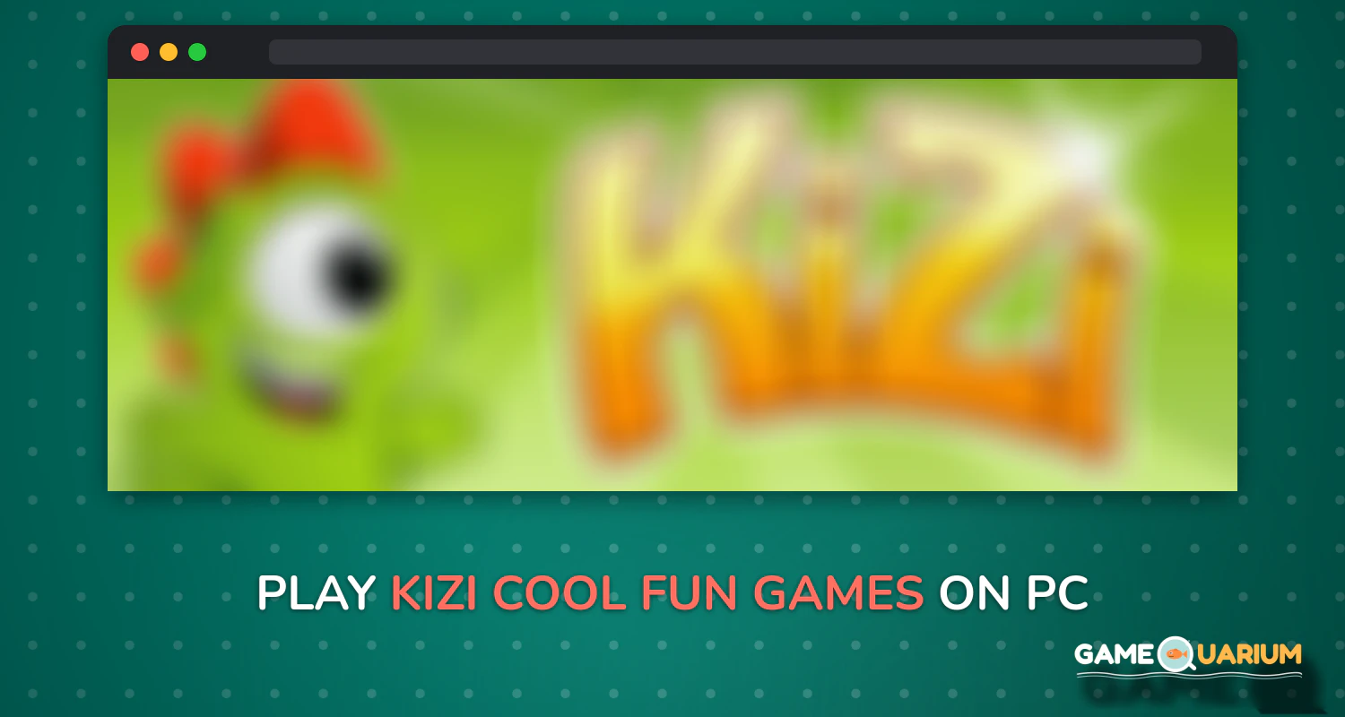 Kizi - Cool Fun Games on Windows