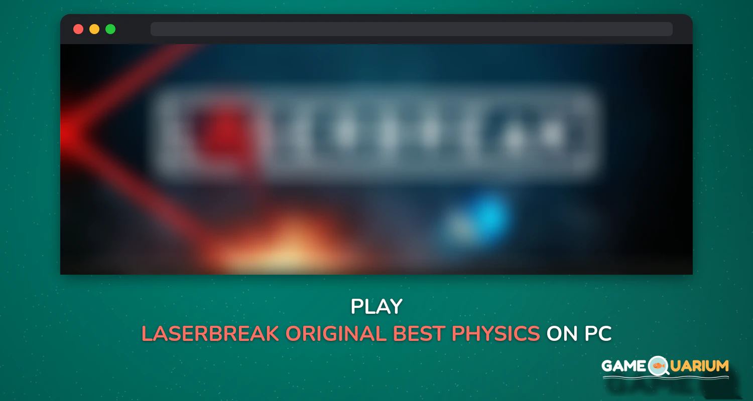 LASERBREAK - Original & Best Physics Puzzle Game on Windows LASERBREAK - Original & Best Physics Puzzle Game on Windows