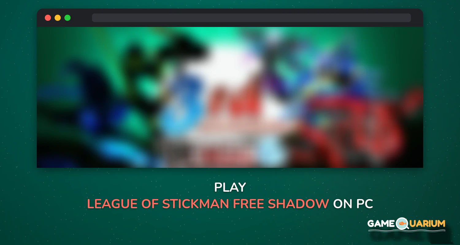 League of Stickman Free- Shadow legends(Dreamsky) on Windows League of Stickman Free- Shadow legends(Dreamsky) on Windows