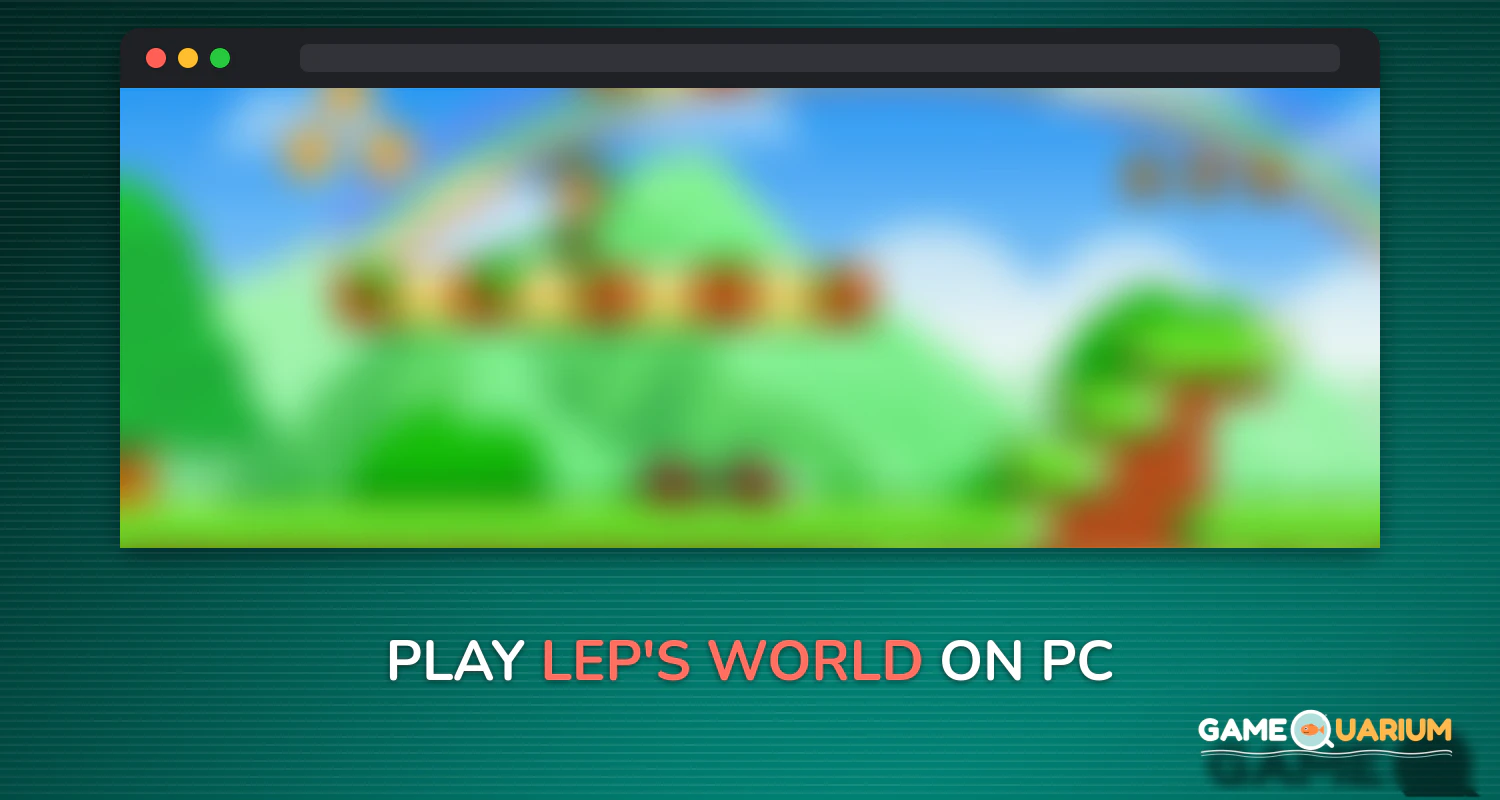 Lep's World ๐ on Windows Lep's World ๐ on Windows