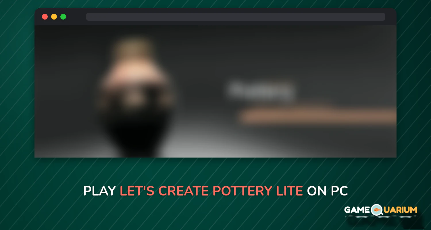 Let's Create! Pottery Lite on Windows Let's Create! Pottery Lite on Windows