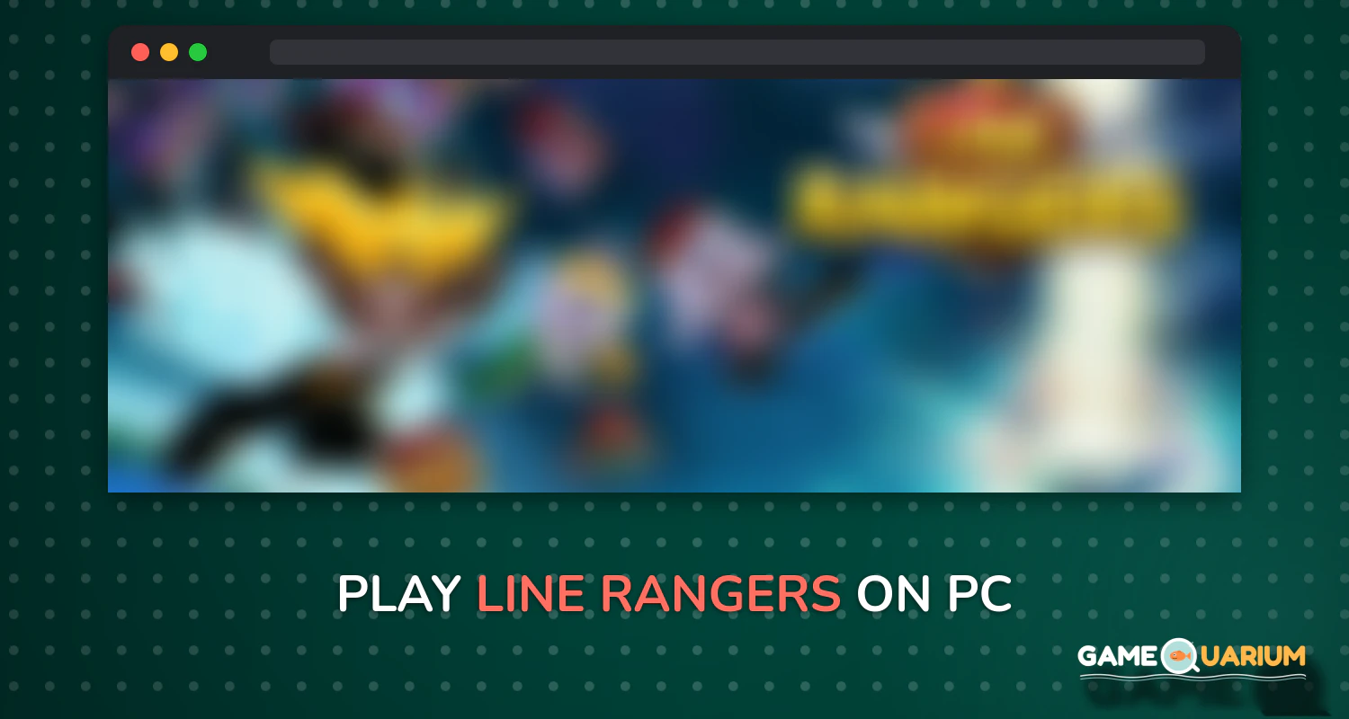 LINE Rangers on Windows