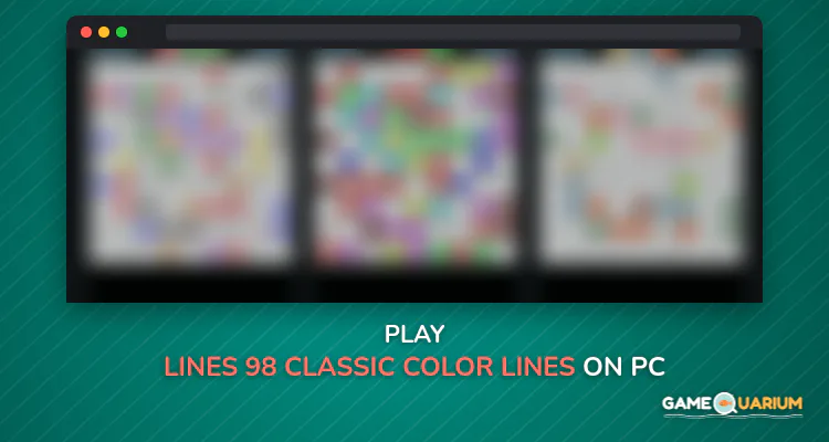 Lines 98 Classic - Color Lines on Windows