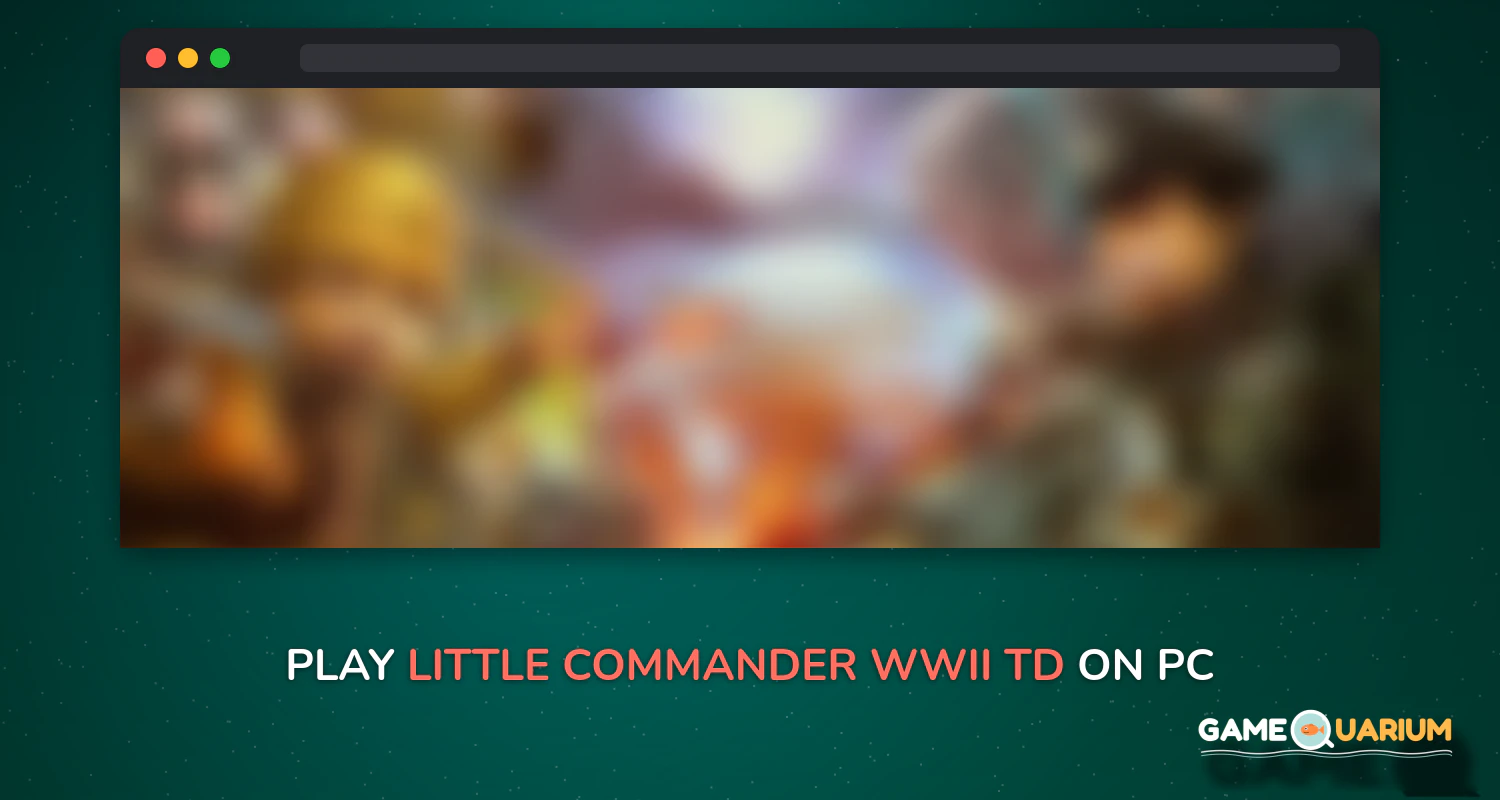 Little Commander - WWII TD on Windows