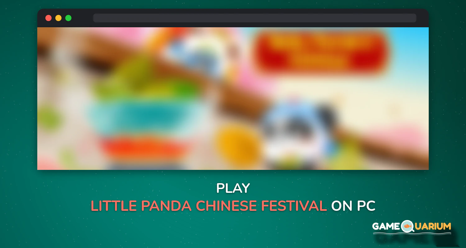 Little Panda Chinese Festival on Windows