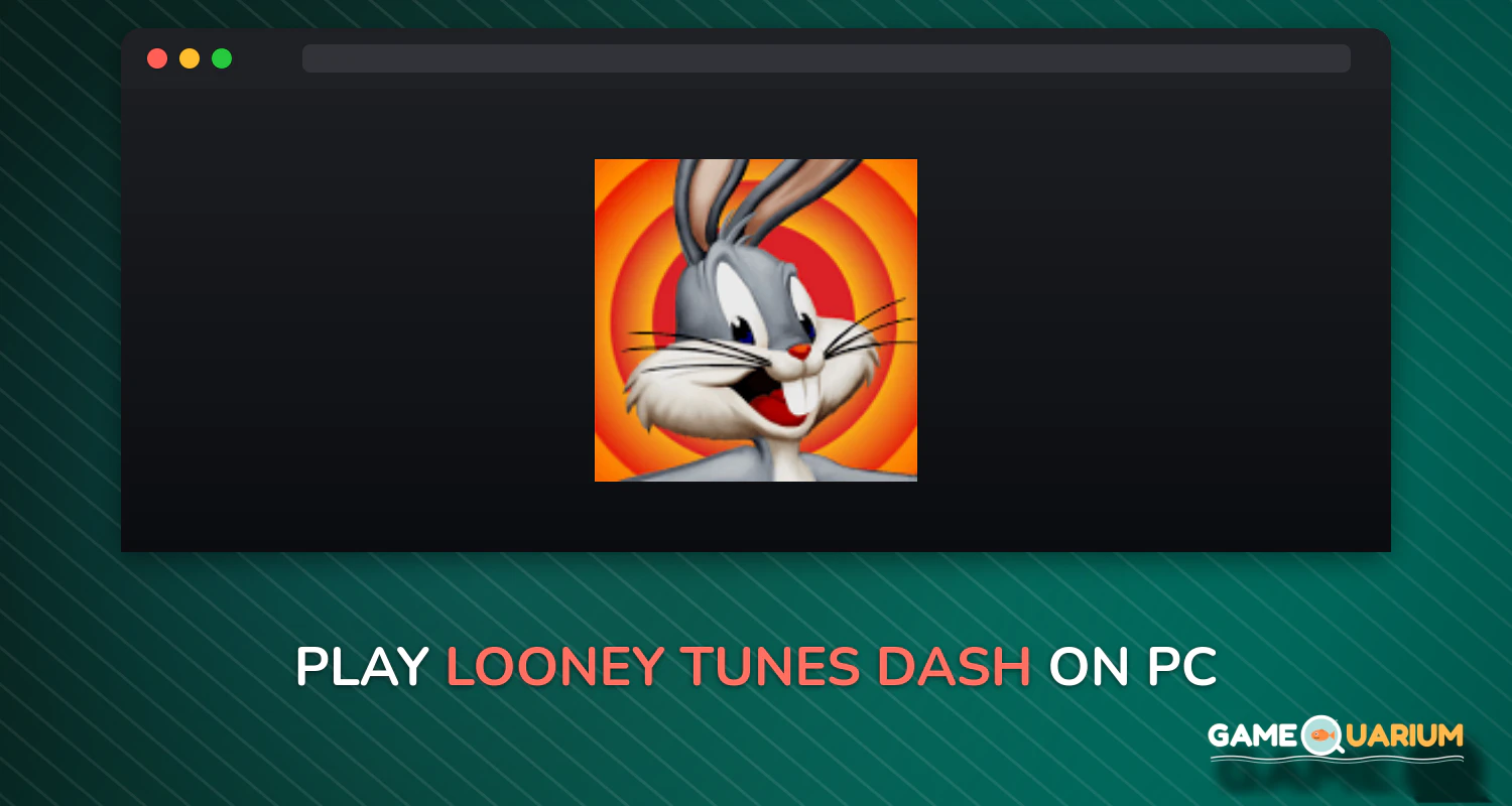 Looney Tunes Dash on Windows Looney Tunes Dash on Windows