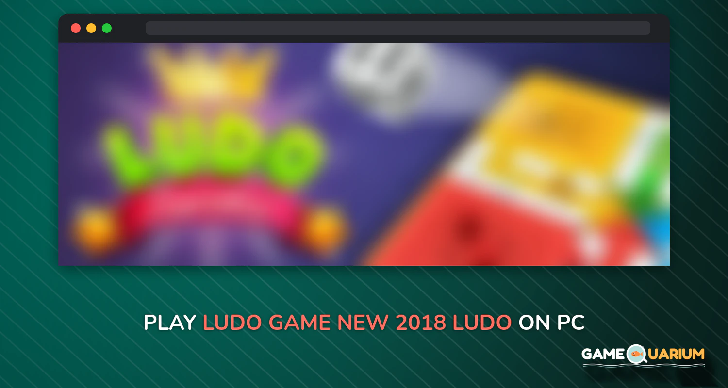 Ludo Game : New(2018) Ludo SuperStar Game on Windows Ludo Game : New(2018) Ludo SuperStar Game on Windows