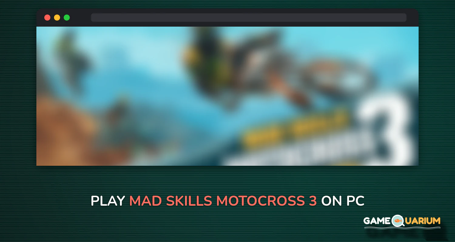 Mad Skills Motocross 3 on Windows Mad Skills Motocross 3 on Windows