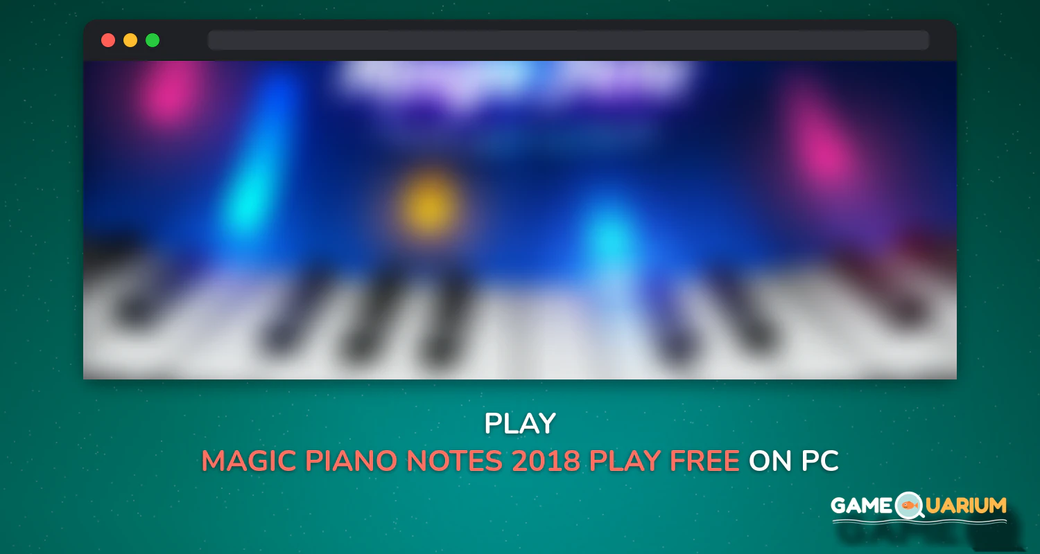 Magic Piano Notes 2018 : Play Free Piano Songs on Windows Magic Piano Notes 2018 : Play Free Piano Songs on Windows