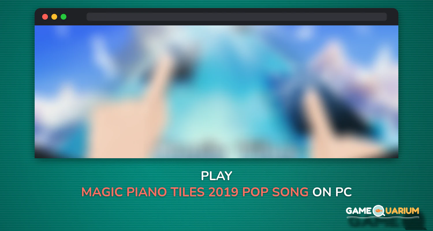 Magic Piano Tiles 2019: Pop Song - Free Music Game on Windows Magic Piano Tiles 2019: Pop Song - Free Music Game on Windows