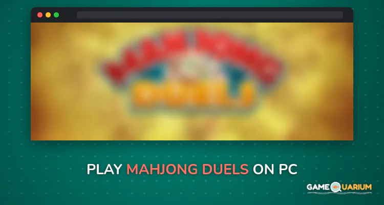 Mahjong Duels on Windows Mahjong Duels on Windows