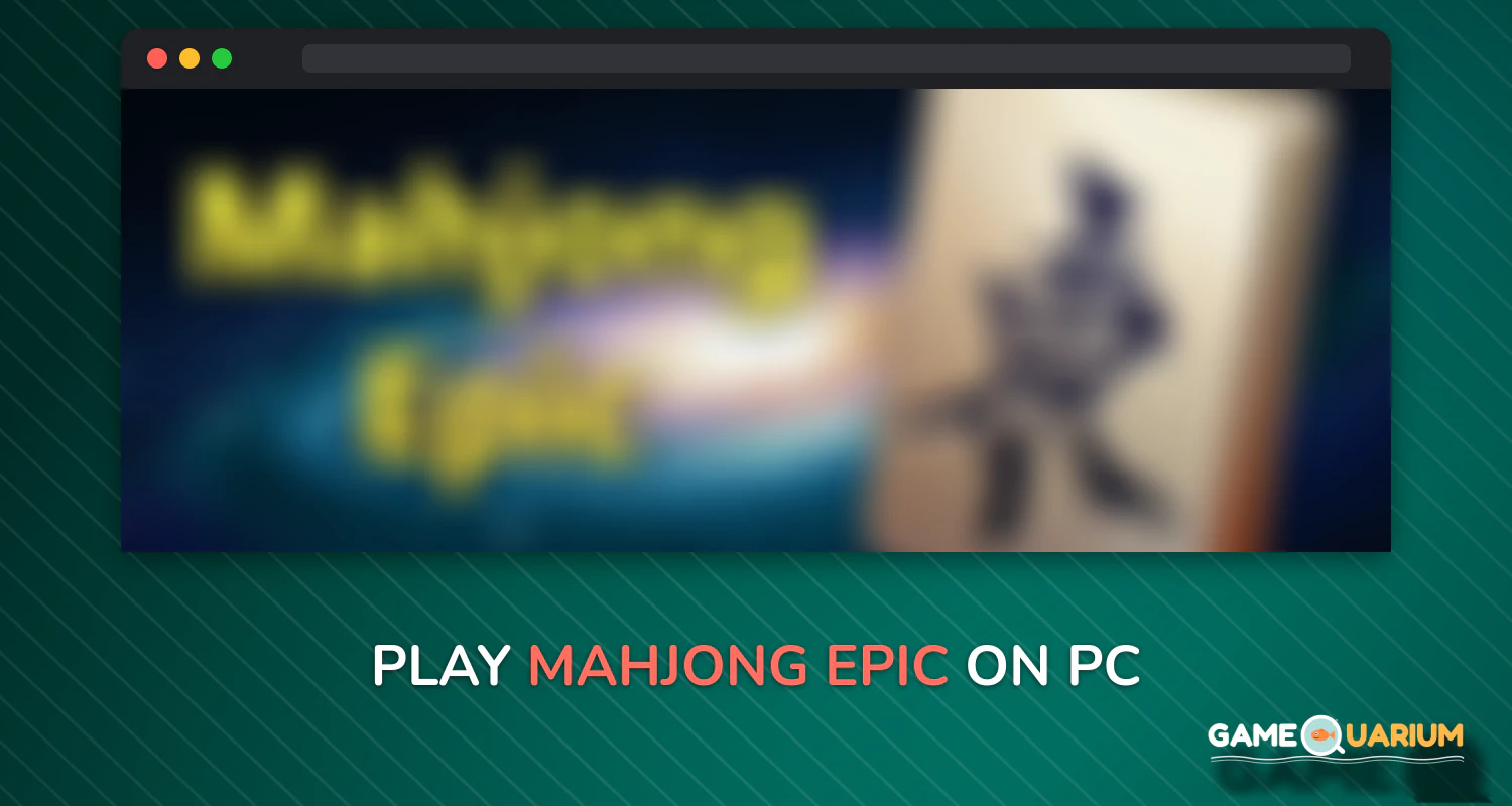 Mahjong Epic on Windows
