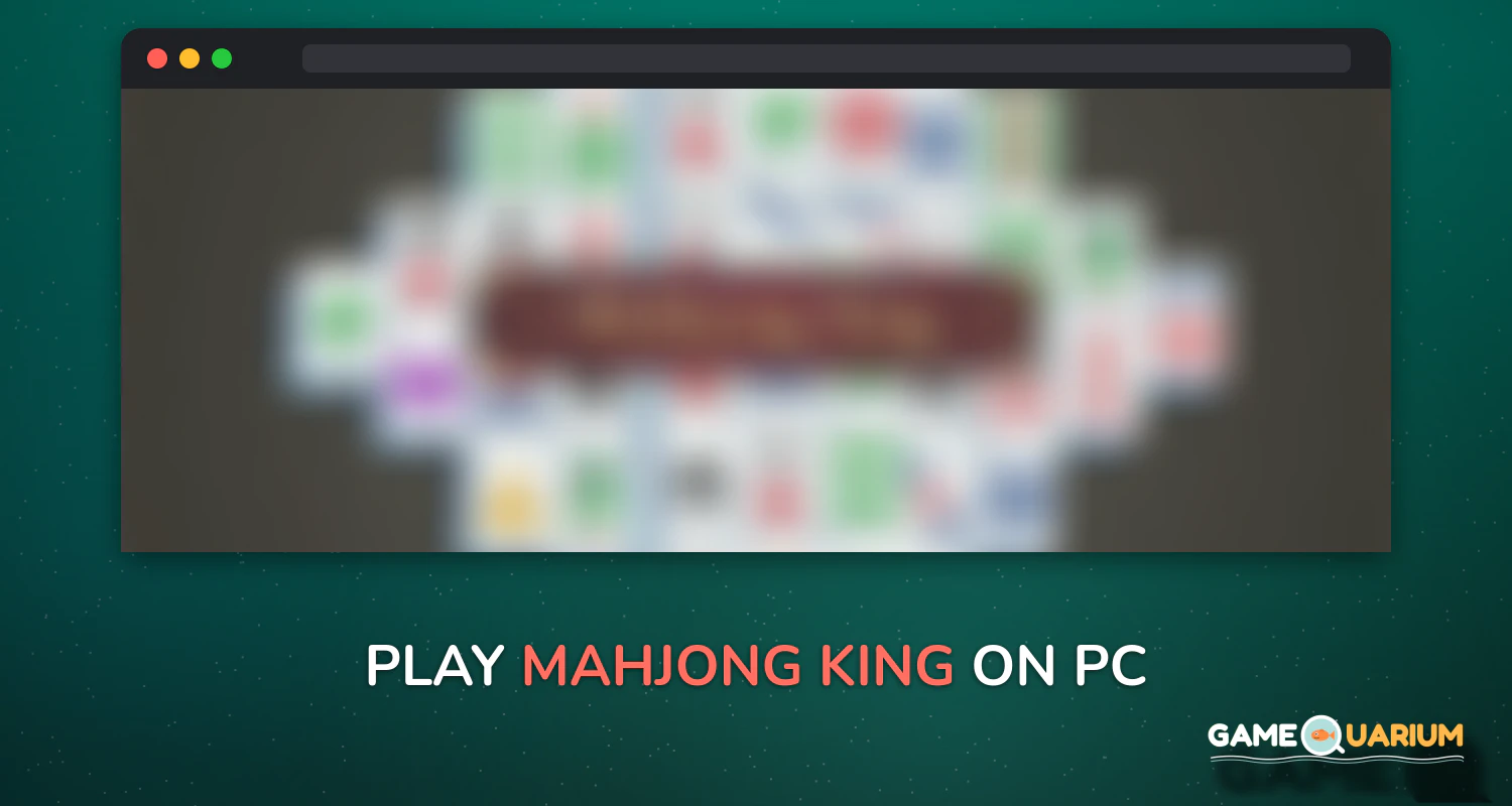 Mahjong King on Windows Mahjong King on Windows