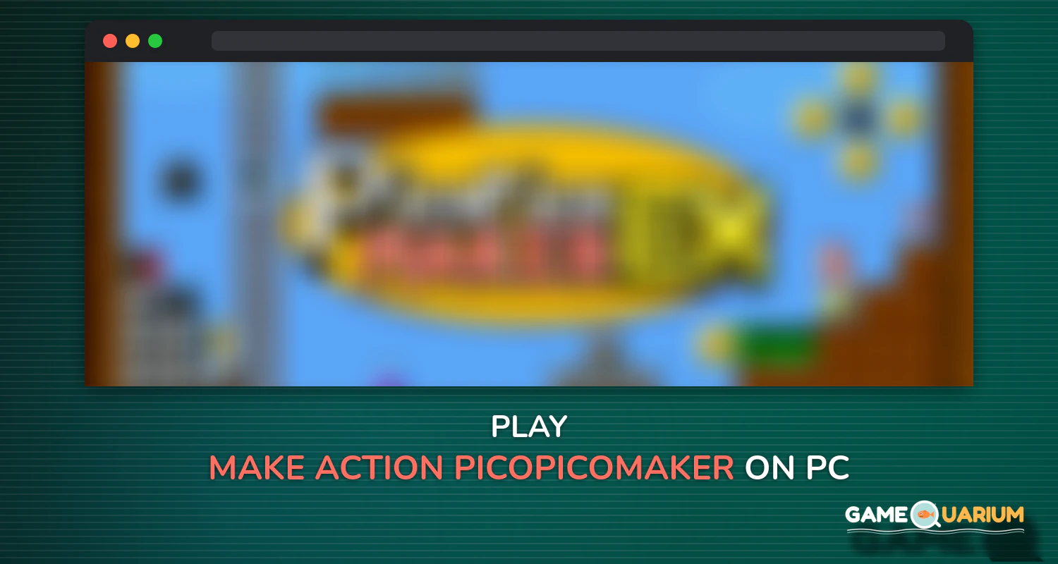 Make Action! PicoPicoMaker on Windows