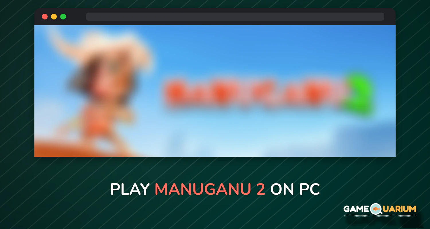 Manuganu 2 on Windows Manuganu 2 on Windows