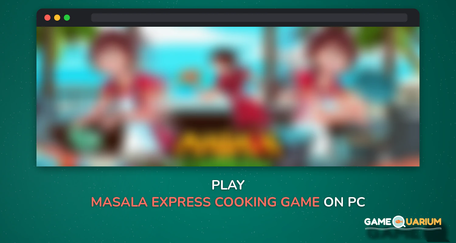 Masala Express: Cooking Game on Windows Masala Express: Cooking Game on Windows