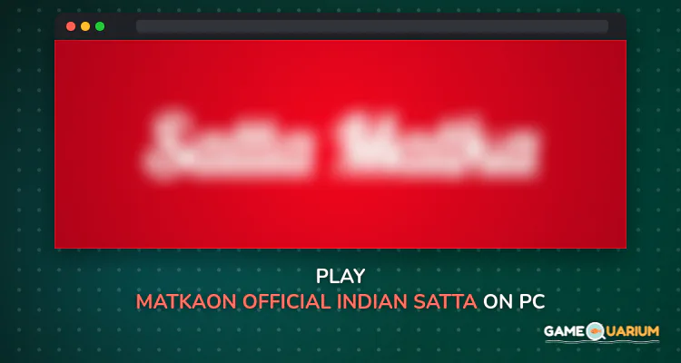 MatkaON - Official Indian Satta Matka Game on Windows