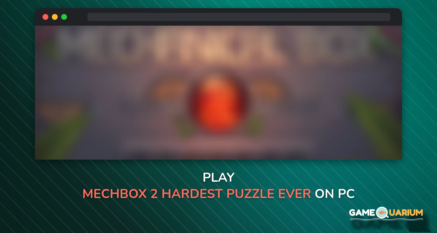 MechBox 2: Hardest Puzzle Ever on Windows