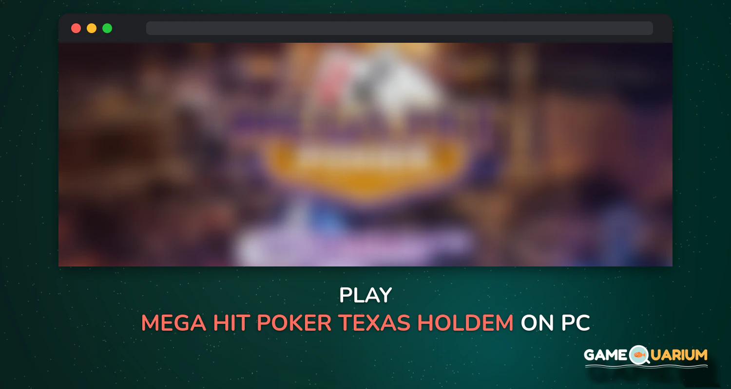 Mega Hit Poker: Texas Holdem massive tournament on Windows Mega Hit Poker: Texas Holdem massive tournament on Windows