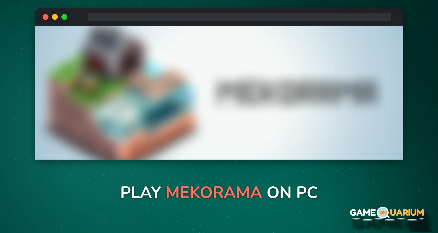 Mekorama on Windows