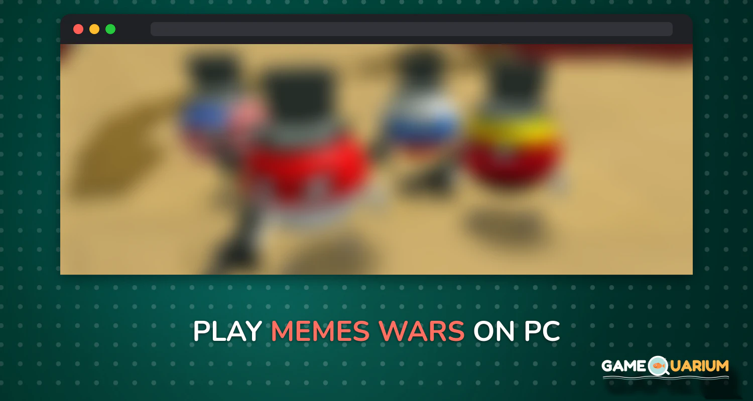 Memes Wars on Windows