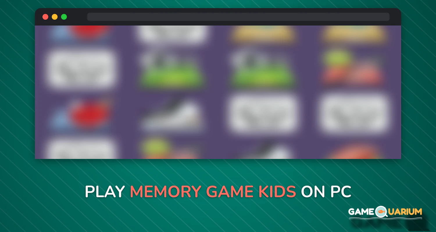 Memory Game Kids on Windows Memory Game Kids on Windows