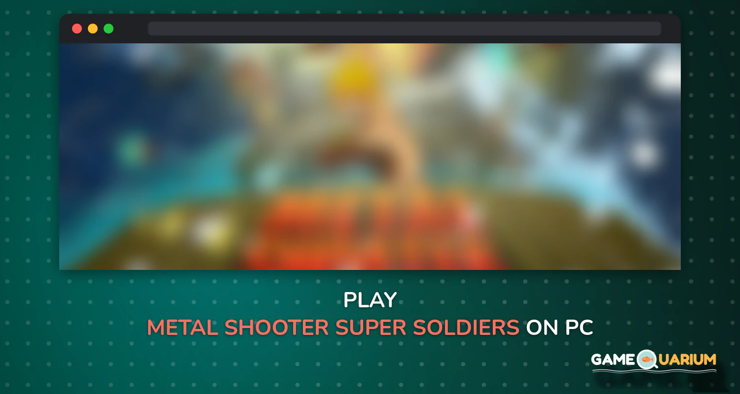 Metal Shooter: Super Soldiers on Windows