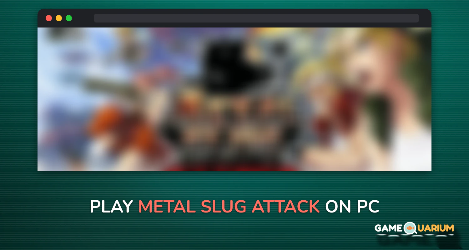METAL SLUG ATTACK on Windows METAL SLUG ATTACK on Windows