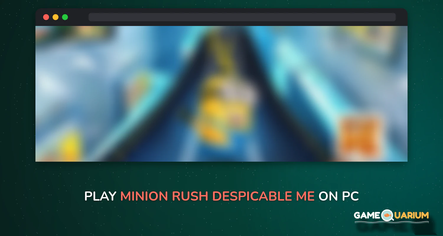 Minion Rush: Despicable Me Official Game on Windows Minion Rush: Despicable Me Official Game on Windows
