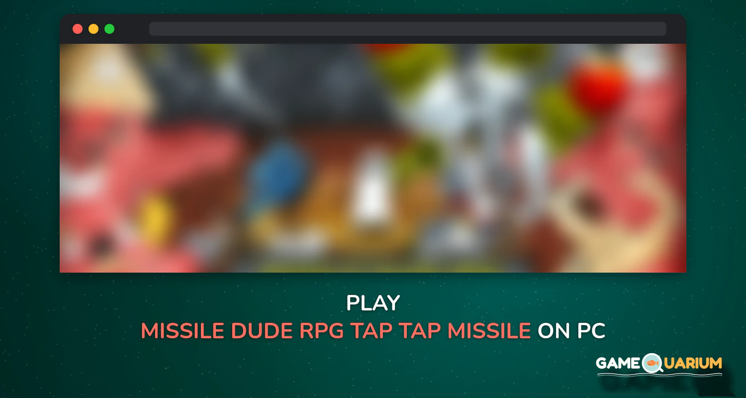 Missile Dude RPG: Tap Tap Missile on Windows Missile Dude RPG: Tap Tap Missile on Windows