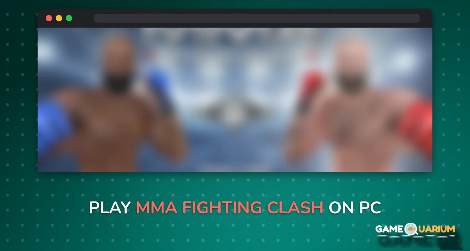 MMA Fighting Clash on Windows MMA Fighting Clash on Windows