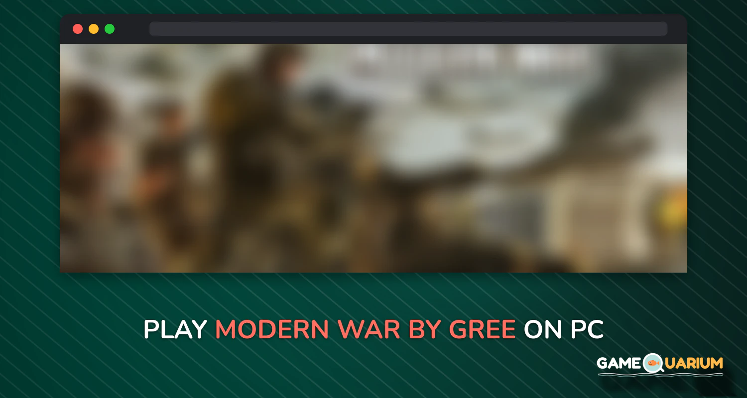 Modern War by GREE on Windows