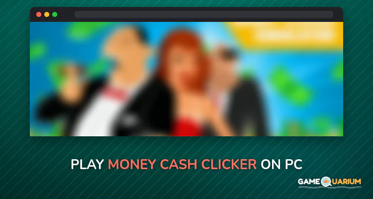 Money cash clicker on Windows