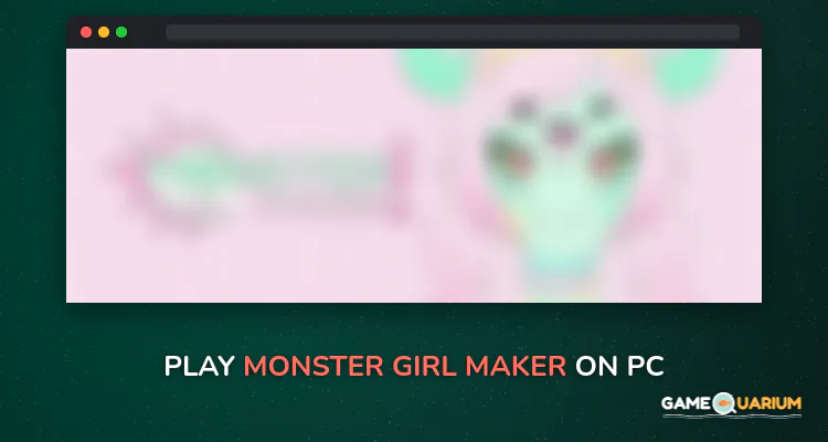 Monster Girl Maker on Windows Monster Girl Maker on Windows