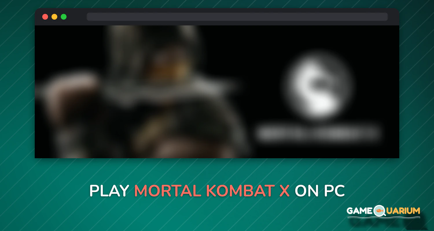 MORTAL KOMBAT X on Windows