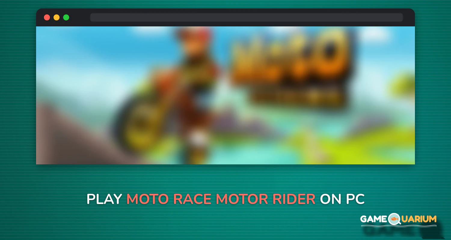 Moto Race - Motor Rider on Windows Moto Race - Motor Rider on Windows