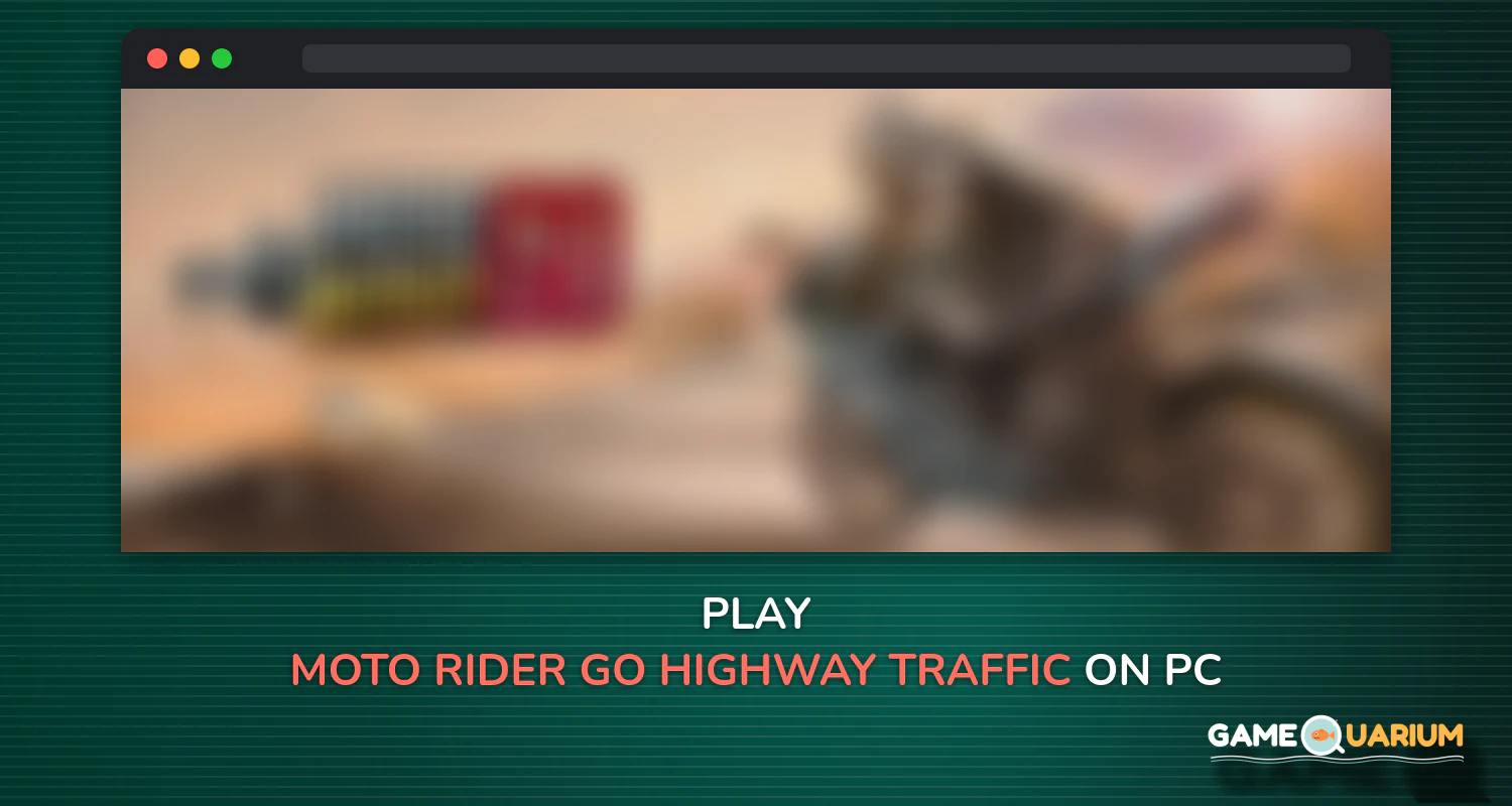 Moto Rider GO: Highway Traffic on Windows Moto Rider GO: Highway Traffic on Windows