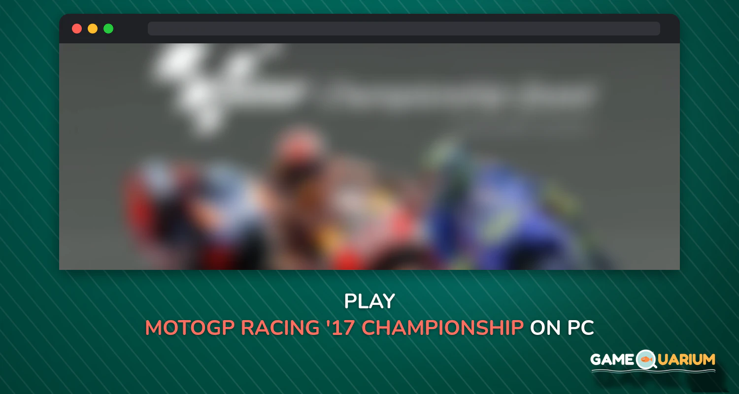 MotoGP Racing '17 Championship on Windows