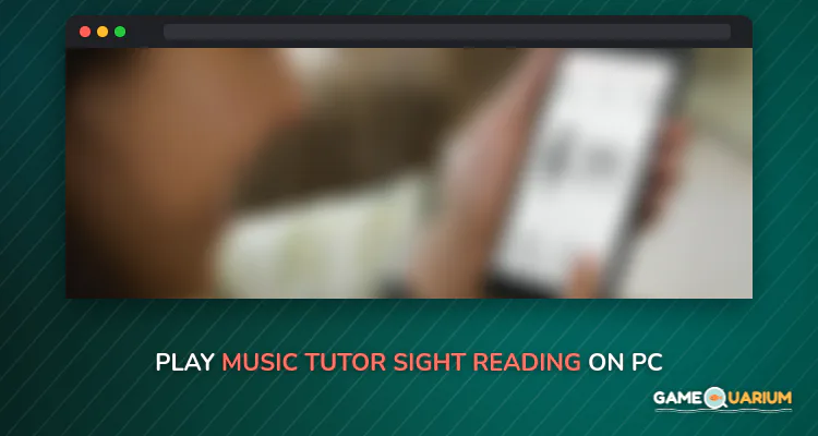 Music Tutor (Sight Reading) on Windows Music Tutor (Sight Reading) on Windows