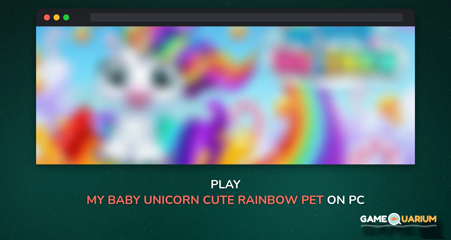 My Baby Unicorn - Cute Rainbow Pet Care & Dress Up on Windows My Baby Unicorn - Cute Rainbow Pet Care & Dress Up on Windows