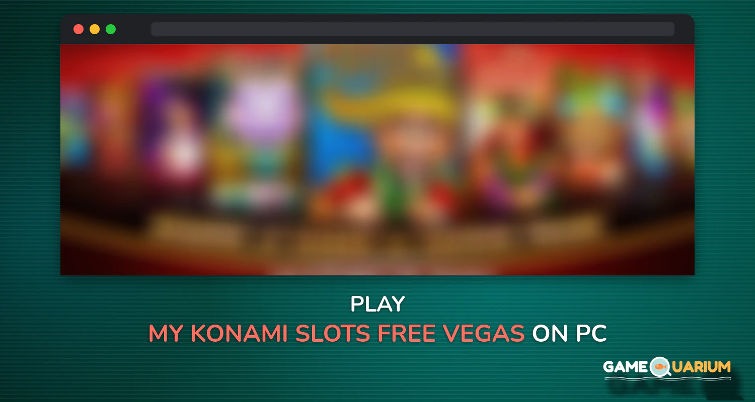 my KONAMI Slots - Free Vegas Casino Slot Machines on Windows my KONAMI Slots - Free Vegas Casino Slot Machines on Windows
