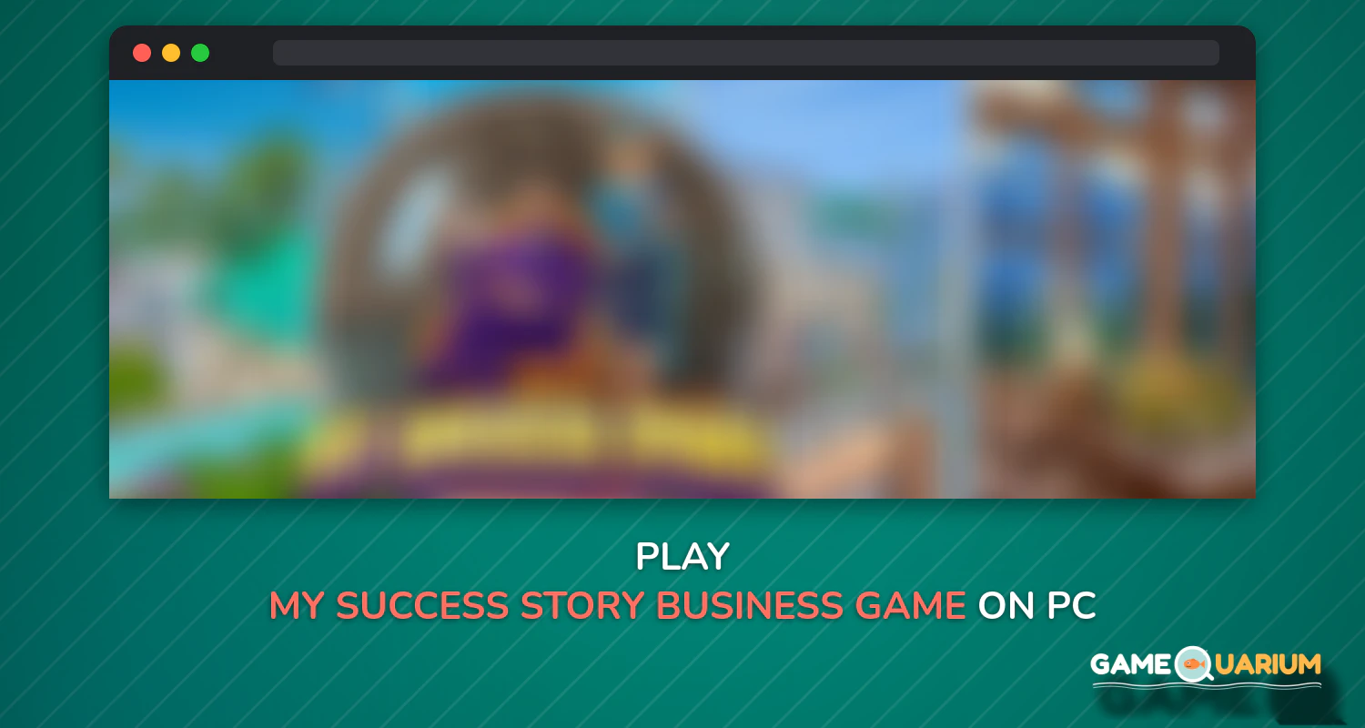 My Success Story business game on Windows My Success Story business game on Windows